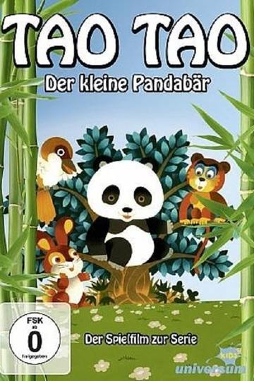 Tao Tao - Der kleine Pandabär