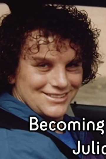 Becoming Julia