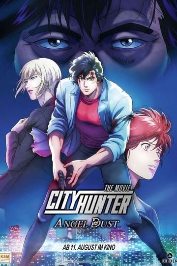 City Hunter The Movie: Angel Dust (OmU)