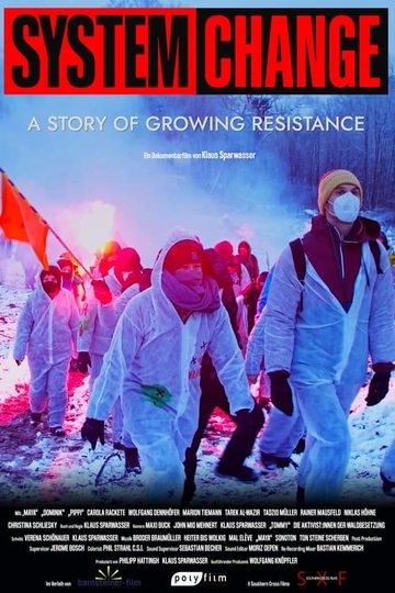 System Change - A Story of Growing Resistance