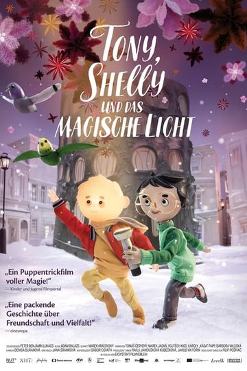 Tony, Shelly und das magische Licht