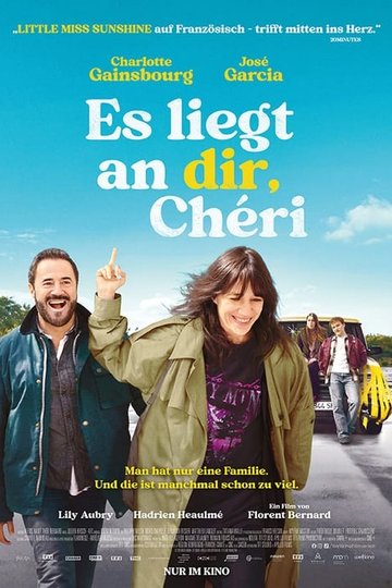 Es liegt an dir, Chéri!
