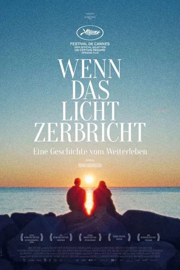 Wenn das Licht zerbricht (OmU)