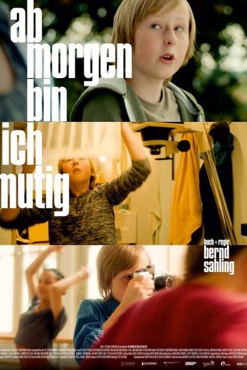 Ab morgen bin ich mutig