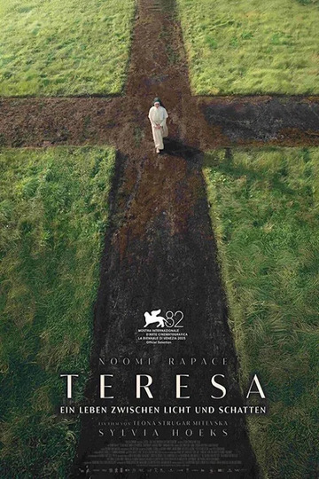 Teresa - Ein Leben zwischen Licht und Schatten