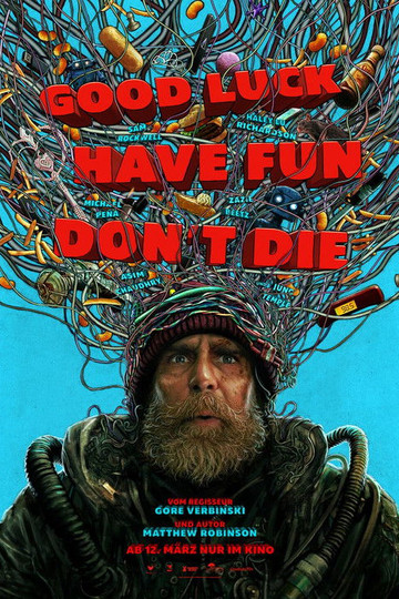 Good Luck, Have Fun, Don't Die
