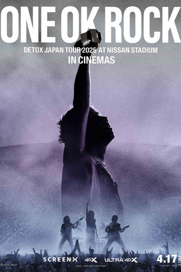 ONE OK ROCK DETOX JAPAN TOUR AT NISSAN STADIUM 2025 IN CINEMAS