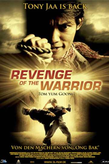 Revenge of the Warrior - Tom Yum Goong