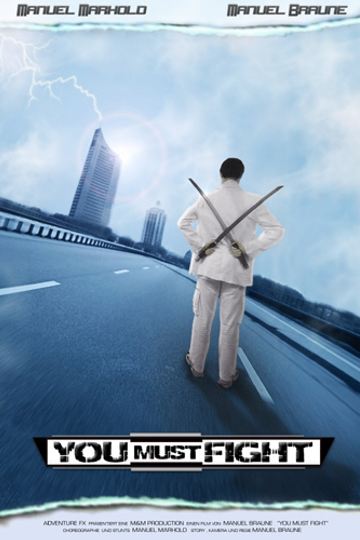 You Must Fight