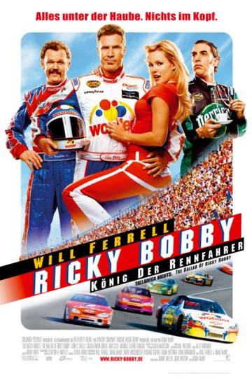 Ricky Bobby ‑ König der Rennfahrer