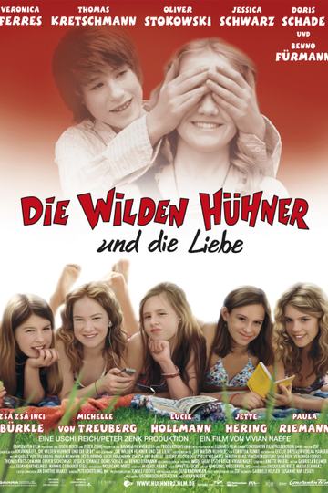 Die Wilden Hühner und die Liebe