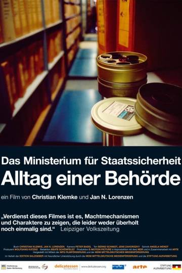 Das MfS - Alltag einer Behörde
