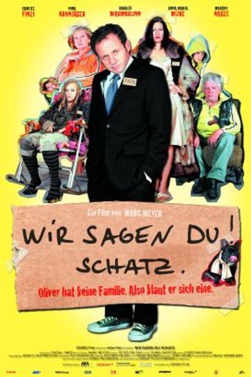 Wir sagen Du, Schatz!