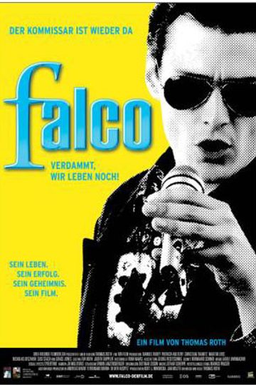 Falco ? Verdammt, wir leben noch