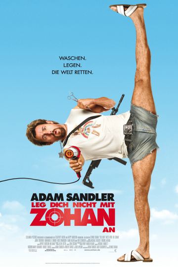 Leg Dich nicht mit Zohan an