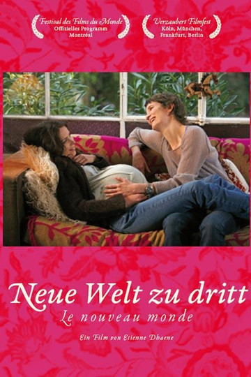 Neue Welt zu Dritt