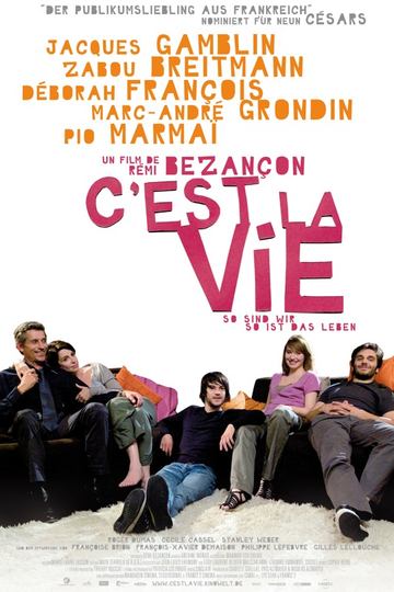 C'est la vie - So sind wir, so ist das Leben