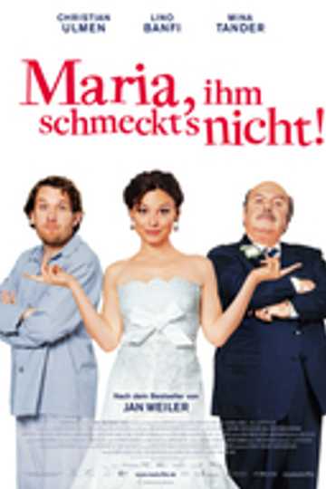Maria, ihm schmeckt's nicht!