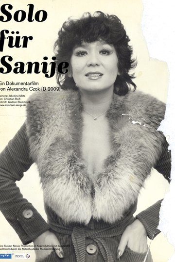 Solo für Sanije - Die wahre Geschichte der Solo Sunny