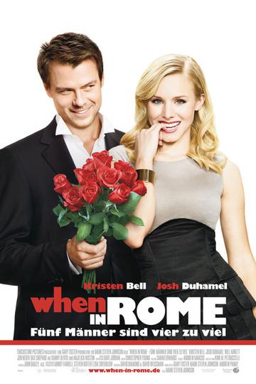 When in Rome - Fünf Männer sind vier zu viel