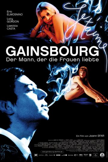Gainsbourg - Der Mann, der die Frauen liebte