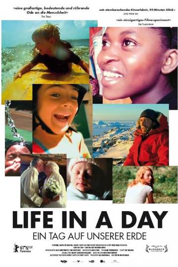 Life in a day - Ein Tag auf unserer Erde