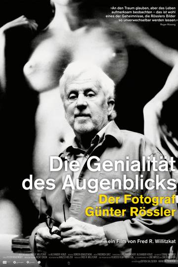 Die Genialität des Augenblicks - Günther Rössler
