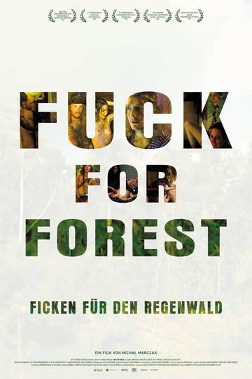 Fuck For Forest