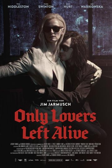 Only Lovers Left Alive