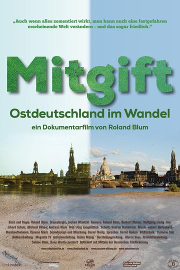 Mitgift - Ostdeutschland im Wandel