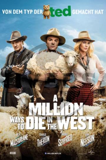 A Million Ways to die in the West