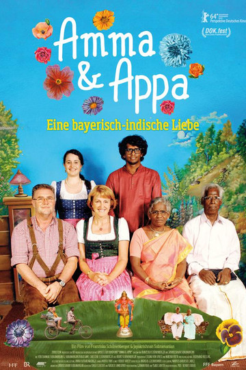 Amma & Appa - Eine bayerisch-indische Liebe
