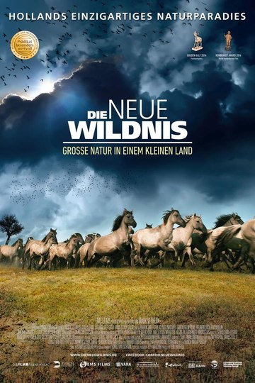 Die neue Wildnis - Große Natur in einem kleinen Land