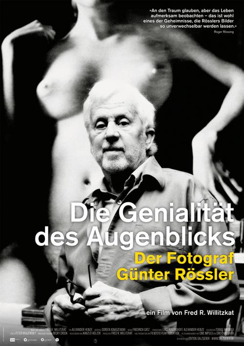 Die Genialität des Augenblicks - Günther Rössler